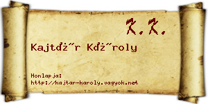 Kajtár Károly névjegykártya